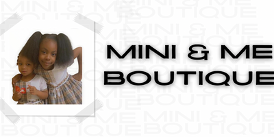 Mini ☀ Me Boutique